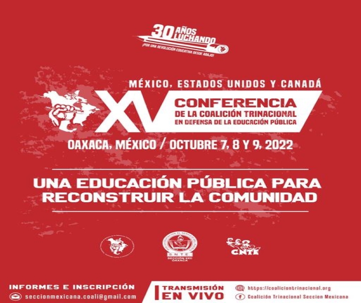 XVConferencia de la Coalición Trinacional en Defensa de la Educación Pública (México, Estados Unidos y Canadá).